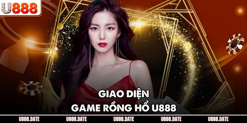 Giao diện game rồng hổ U888